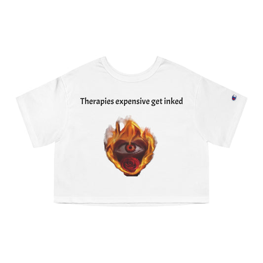 "Therapies expensive" Heritage Cropped T-Shirt